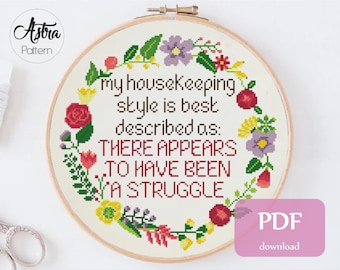 My Housekeeping Style cross stitch pattern Digital format - PDF, Snarky cross stitch, Sarcastic quote cross stitch, Sassy cross stitch #196