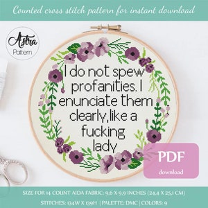I do not spew profanities cross stitch pattern Digital format - PDF, Subversive cross stitch pattern, Funny cross stitch pattern #157