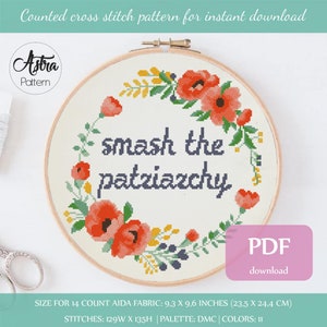 Smash the patriarchy cross stitch pattern Digital format - PDF, Quote cross stitch pattern, Feminist cross stitch pattern #251