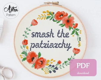 Smash the patriarchy cross stitch pattern Digital format - PDF, Quote cross stitch pattern, Feminist cross stitch pattern #251