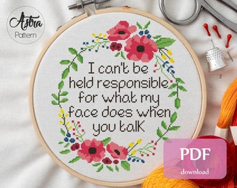 I can't be held responsible cross stitch pattern Digital format - PDF, Funny cross stitch, Sarcastic cross stitch, Snarky cross stitch #027