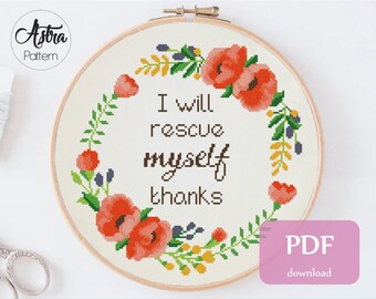 I will rescue myself Cross Stitch Pattern Digital format - PDF, Feminist quote cross stitch pattern, Women cross stitch pattern #294