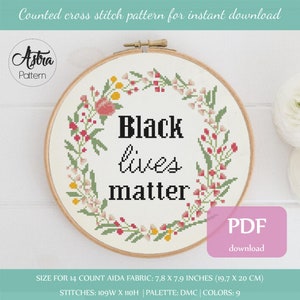 Black lives matter cross stitch pattern Digital format - PDF, Equal rights cross stitch pattern #122