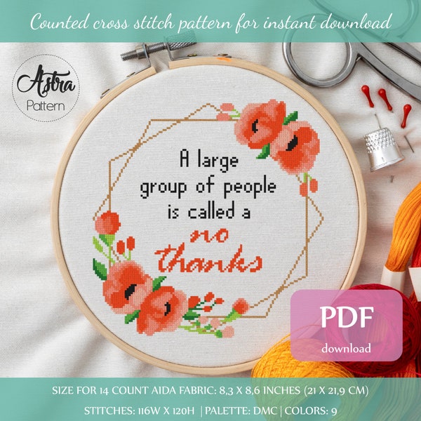 A large group of people is called a no thanks Cross Stitch Pattern Digital format - PDF, Subversive cross stitch, Funny cross stitch #330