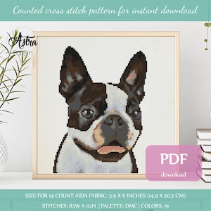 Boston Terrier cross stitch pattern Digital format - PDF, Dog Cross stitch pattern, Pet cross stitch pattern, Counted cross stitch #003