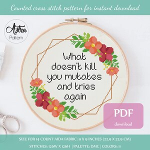 What doesn&#39;t kill you Cross Stitch pattern Digital format - PDF, Naughty quote cross stitch, Sarcastic cross stitch #286
