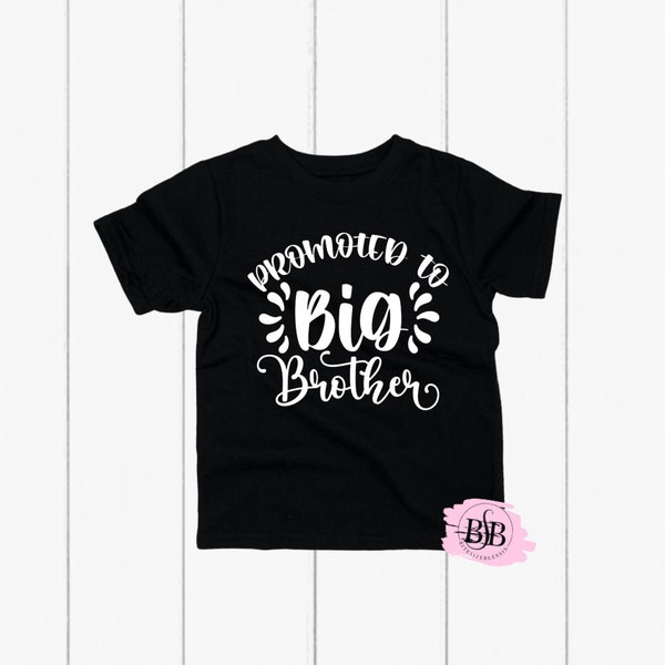 Promoted To Big Brother Shirt, Sibling Shirt, Brother Shirt, Big Brother Shirt, Baby Announcement, Pregnancy Announcement, Big Bro Shirt