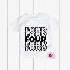 4th Birthday Shirt, 4th Birthday, Four Shirt, Fourth Birthday Shirt Boy, Birthday Boy Shirt, Birthday Girl Shirt, Fourth Birthday Shirt