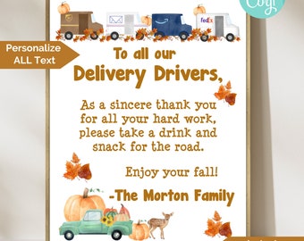 Personalized Delivery Driver Thank You Sign, Fall Halloween Delivery Driver Snack and Drink, UPS Fed Ex USPS Amazon Drivers, Take Snack