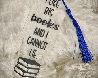 i like big books and i cannot lie bookmark / funny bookmark / book lover gift / gift for her / book club gift / stocking stuffer / for her