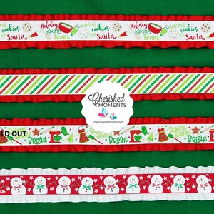 May include: A green background with various ribbons. The ribbons display festive designs with text such as "Baking Cookies for Santa" and "Holiday Baking Team". Some ribbons have snowman and Christmas tree patterns.
