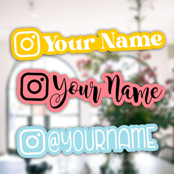 Custom Instagram Name Sticker Multiple Fonts - Etsy