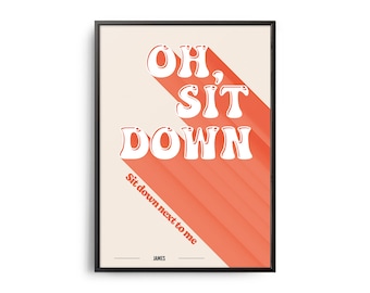 Oh, Sit Down James Music Lyric Retro Poster, Typography Music Lyrics, Retro Music Art, Music Wall Decor, Retro Music Home Decor, Album Art