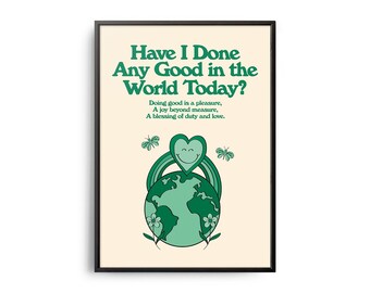 Retro Affirmation Print, Do Good For the World Poster