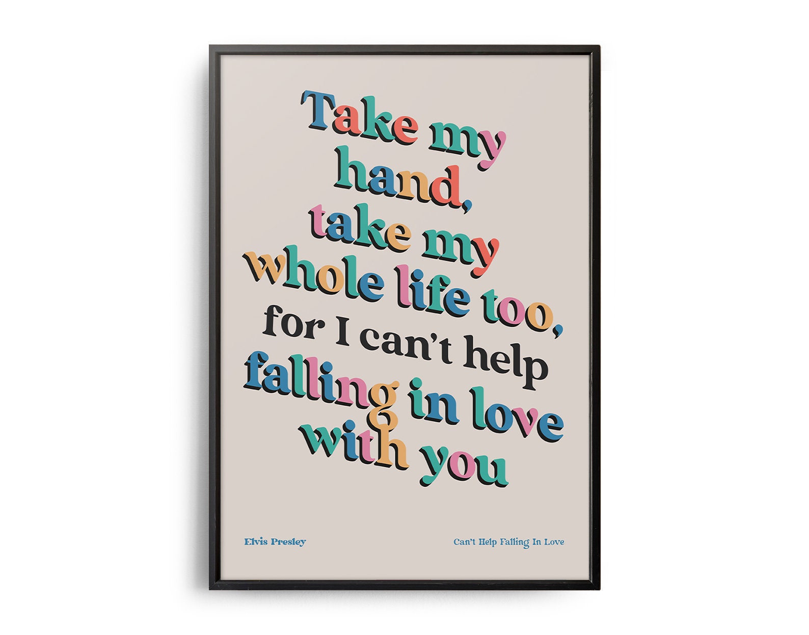 Elvis Presley Can't Help Falling in Love Music Song Lyrics Heart Art Print  Gift