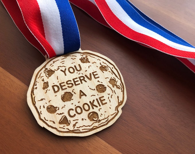 You Deserve A Cookie Medal Award Personalized Custom Wooden Etsy