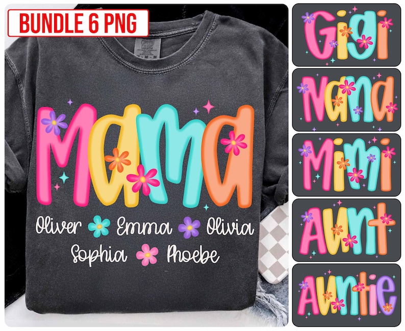 Peut inclure: Un t-shirt noir avec le mot "Mama" en lettres color&eacute;es avec des fleurs. Le t-shirt a &eacute;galement les noms Oliver, Emma, Sophia, Olivia et Phoebe imprim&eacute;s sous le mot "Mama".