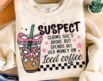 Verdächtiger Png, vermutender Eiskaffee png, trendiger PNG, beliebter PNG, trendiger png, lustiger Satz png, digitaler Download, T-Shirt-Design-Sublimation