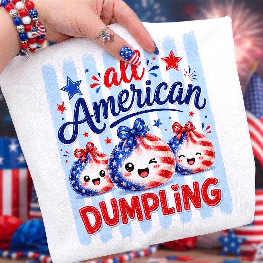 All American Dumpling PNG, American Dumpling PNG, Funny 4th of July Sublimation Design, Cu