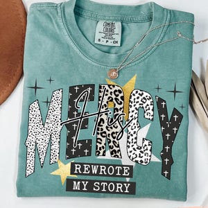 His Mercy Rewrote My Story Png, Christian women Png, Preppy Everyday Jesus Floral png, Bible verse png, Jesus sublimation, Leopard