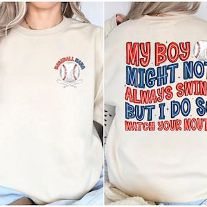 My Boy Might Not Always Swing But I Do So Watch PNG, 2 Sides Funny Baseball Mom Sayings Png, Baseball Mama Png, Digital File