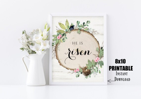 He is Risen Easter Printable Decor Wall Art Rustic Vintage Floral Easter Picture Instant Download Printable Home Decor Digital Download Il_570xn
