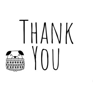 Puede incluir: Ilustraci&oacute;n en blanco y negro de un perro con un su&eacute;ter con el texto "THANK YOU".