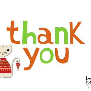 May include: A white cat wearing a red and gold sweater with a red ornament hanging from its tail. The cat is standing in front of the words "thank you" in orange and green letters.