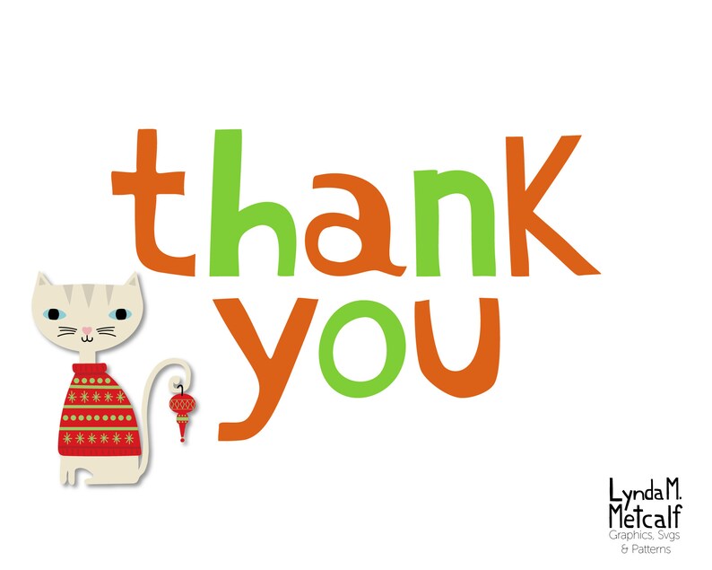May include: A white cat wearing a red and gold sweater with a red ornament hanging from its tail. The cat is standing in front of the words "thank you" in orange and green letters.