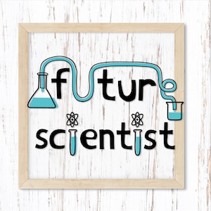 Future Scientist svg. Girl Scientist Svg. Boy Scientist Svg. Stem Svg. Chemistry Svg. Kid Science Svg. Science Svg Cut File