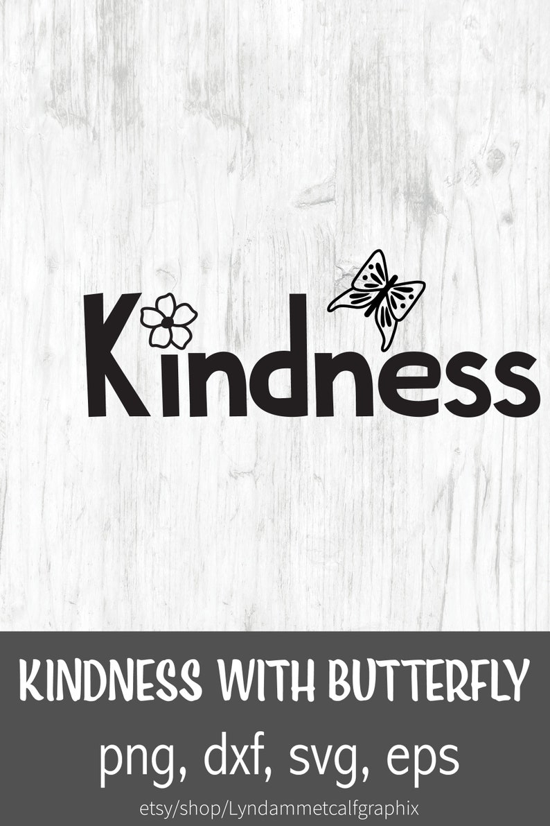 Download Kindness Quote SVG Butterfly svg Positive Quote svg | Etsy