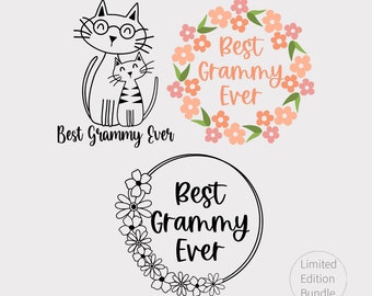 Best Grammy Ever Svg. Mother's Day svg. Grandma Flower Frame Svg Cut File. Floral Frame Png. Cat Mother's Day Quote Svg Design for Shirts