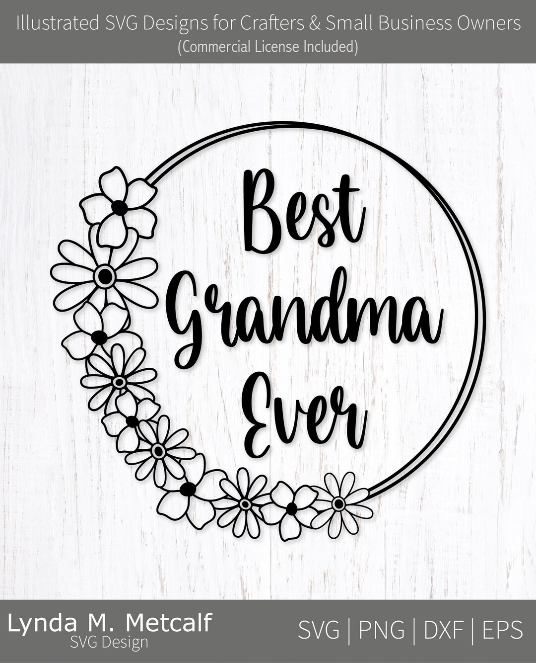 Best Grandma Ever Svg. Mother's Day Svg. Grandma Flower Frame Svg Cut