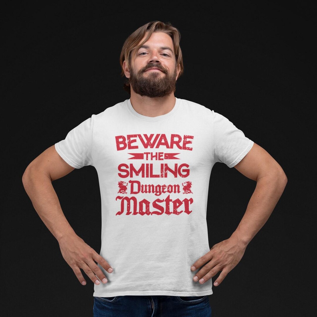 Beware the Smiling Dungeon Master Unisex Shirt, Nerdy DM Graphic Tee ...