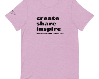 Create | Share | Inspire - Short-Sleeve Unisex T-Shirt