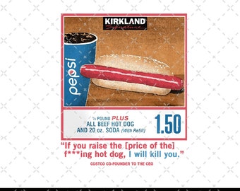 Costco Hot Dog Png, Combo Costco Hot Dog e Bibita con Citazione Png, Hot Dog Png, Costco HotDog Png, Regalo per gli Amanti degli Hot Dog Costco Png