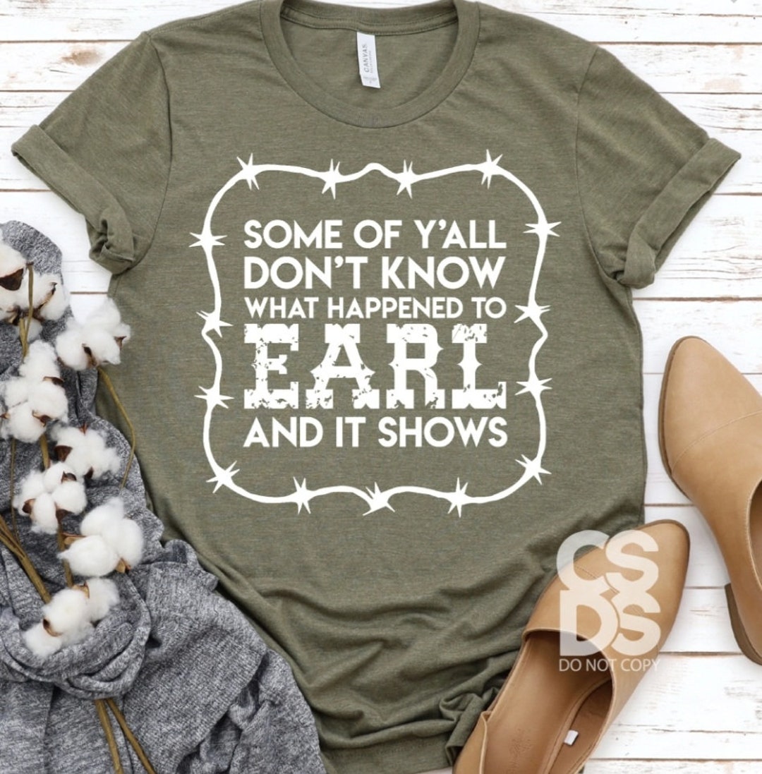 Unisex Shirt Earl Shirt Crewneck Tshirt Funny - Etsy