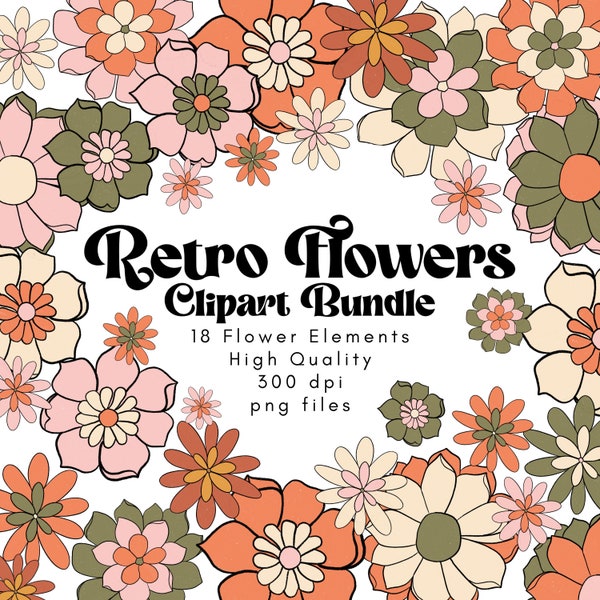 Retro Flowers Clipart, 70s Clipart, Boho Flowers Png, Hippie Clipart, Groovy Florals Clipart Bundle, Retro Sublimation, 60s Clipart, Vintage