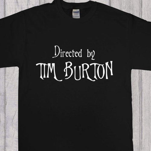 Directed By Tim Burton Goth Film Halloween T-Shirt