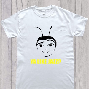Ya Like Jazz Bee Meme camiseta divertida