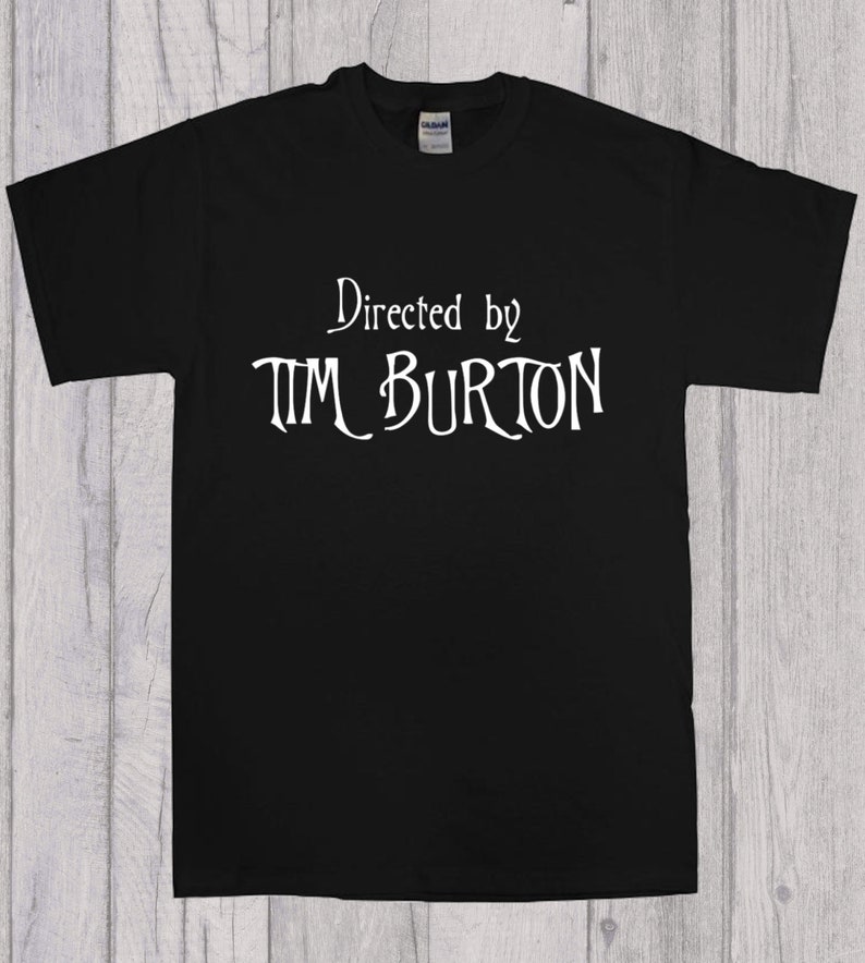 Directed By Tim Burton Goth Film Halloween T-Shirt image 1