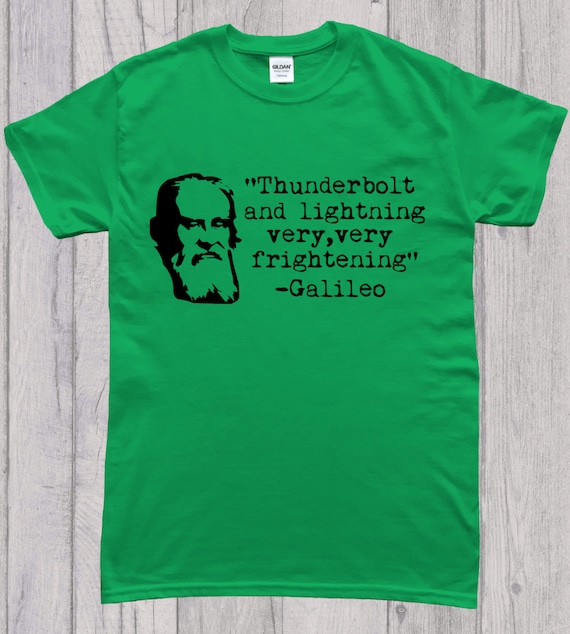 Thunderbolt And Lightning Galileo T-Shirt Thunderbolt And Lightning Galileo T-Shirt