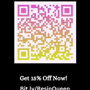 K&ouml;nnte beinhalten: Ein pinkfarbener, gelber und orangefarbener Farbverlaufs-QR-Code mit dem Text "Get 15% Off Now! Bit.ly/ResinQueen".