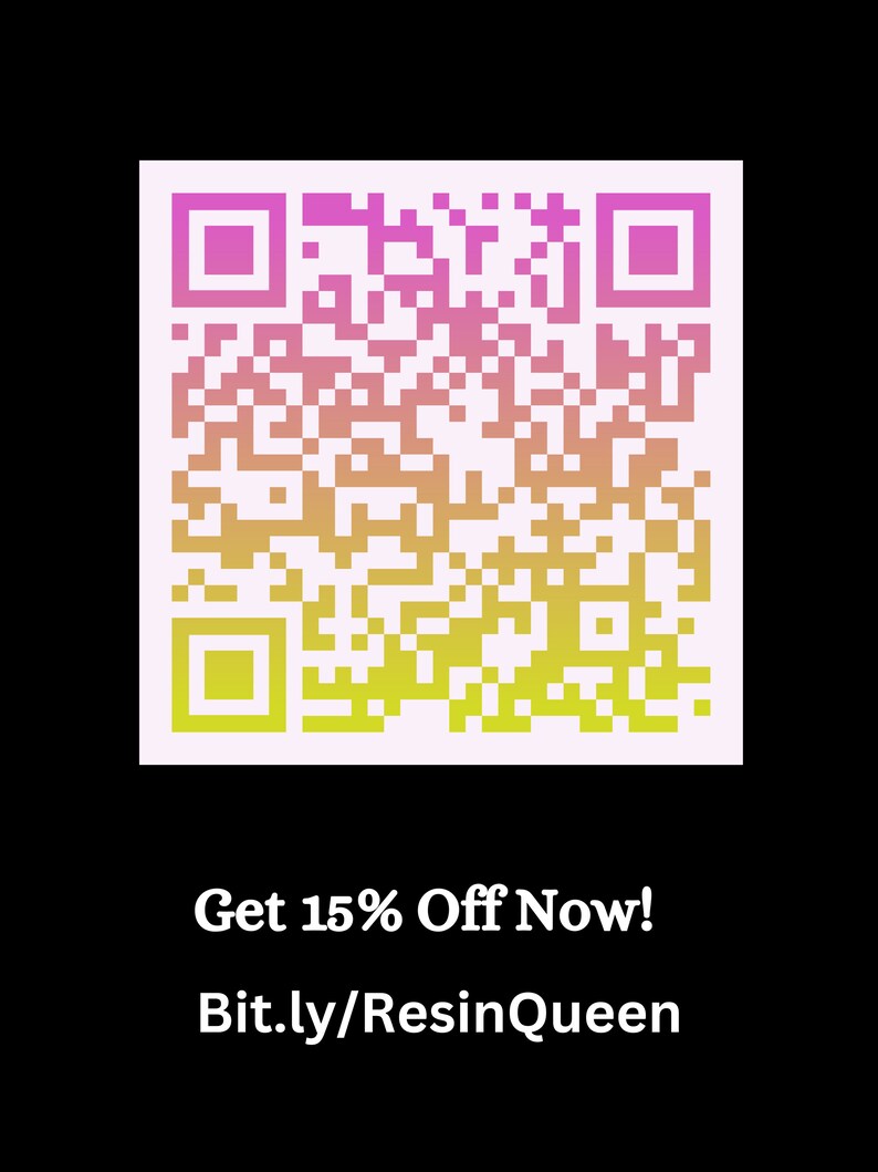 K&ouml;nnte beinhalten: Ein pinkfarbener, gelber und orangefarbener Farbverlaufs-QR-Code mit dem Text "Get 15% Off Now! Bit.ly/ResinQueen".