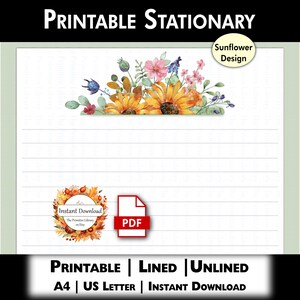 May include: Printable stationery with a sunflower design. The top of the page features a watercolor floral arrangement with sunflowers, pink flowers, and greenery. The page is lined with a light green border. Includes the text "Printable Stationery" and "Instant Download".