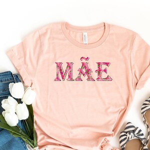 Portuguese Mom Floral T Shirt Mãe Gift Etsy
