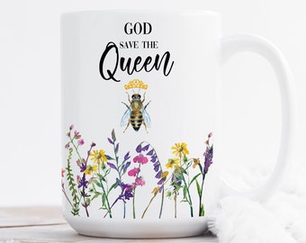 God Save the Queen White Ceramic Mug, Honeybees Coffee Cup, Bee Gifts, Gift ideas for Mom, Wildflowers Mug, Floral cup, British Mug