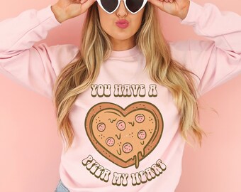 Valentines day Pizza sweatshirt, Cute heart sweatshirt, Couple valentines sweatshirt, Cute Valentines day shirt for women, love sweatshirt