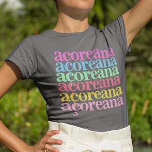 Portuguese azores tshirt, Acoreana shirt, Azores island shirt, Portuguese pride, Portuguese girl shirt, Portugal gifts for women, Acores tee