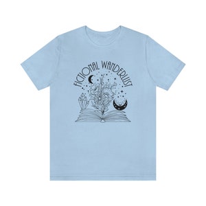 Fictional wanderlust tshirt, Dark Academia tee, Fantasy shirt, Celestial tshirt, Book lover, Bookish gifts, Booktok, Reader gifts,Bookworm Baby Blue